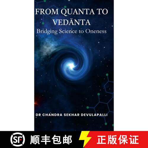 【3-4周达】精装 From Quanta to Vedānta: Bridging Science to Oneness [9788269434484]
