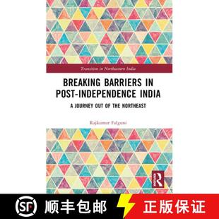Northeast Barriers Breaking Journey India independence 4周达 9781032458533 the out Post