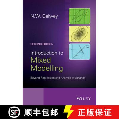 【3-4周达】精装 Introduction To Mixed Modelling - Beyond Regression And Analysis Of Variance 2E [Wile... [9781119945499]