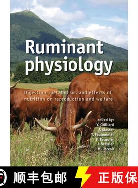 预订 Ruminant Physiology: Digestion, Metabolism and Effects of Nutrition on Reproduction and Welfare [9789086861194]