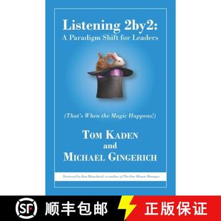 【3-4周达】Listening 2by2: A Paradigm Shift for Leaders (That's When the Magic Happens!) [9798985034400]