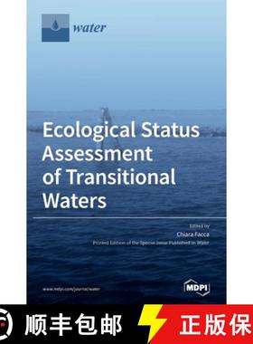 【3-4周达】Ecological Status Assessment of Transitional Waters [9783039439737]