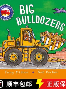 【3-4周达】Amazing Machines: Big Bulldozers [9780753476352]