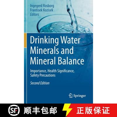 【3-4周达】Drinking Water Minerals and Mineral Balance : Importance, Health Significance, Safety Prec... [9783030180362]