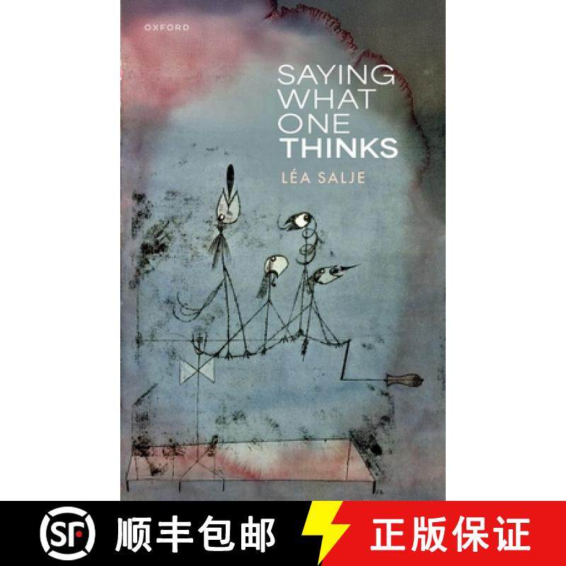 【3-4周达】Saying What One Thinks [9780198914181]