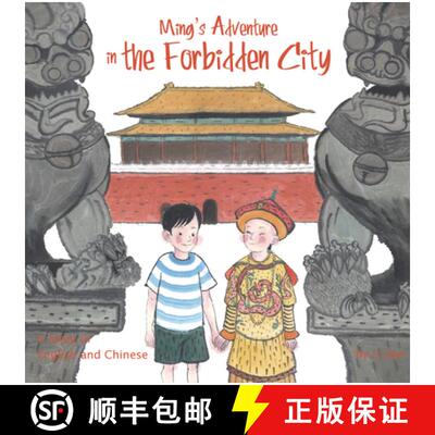 预订 Ming's Adventure in the Forbidden City: A Story in English and Chinese [9781602209855]