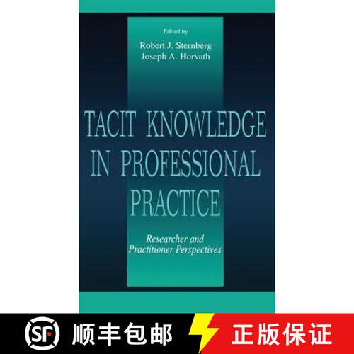 【3-4周达】精装 Tacit Knowledge in Professional Practice : Researcher and Practitioner Perspectives [9780805824353]