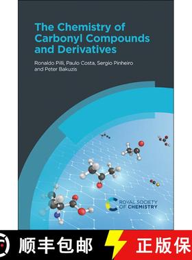 【3-4周达】The Chemistry of Carbonyl Compounds and Derivatives [9781788017831]