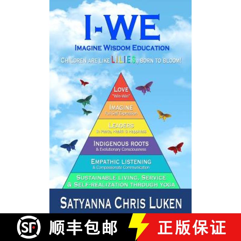 【3-4周达】IWE - Imagine Wisdom Education: Evolutionary, Community Based, Educational Model [9780615994604]