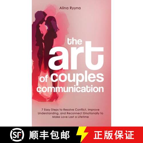 【3-4周达】精装 The Art of Couples Communication: 7 Easy Steps to Resolve Conflict, Improve Understan... [9783907725023]