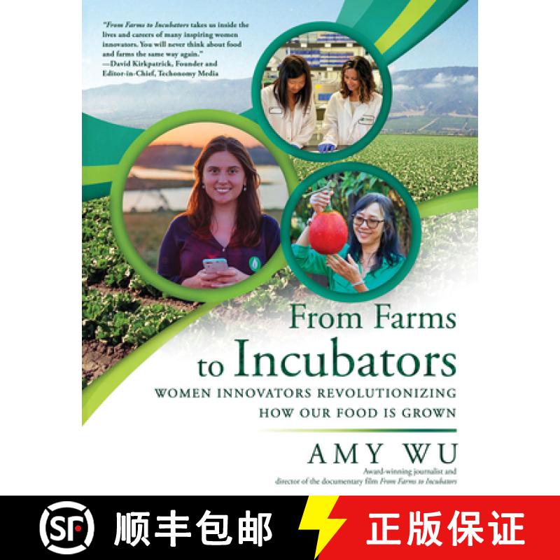 【3-4周达】From Farms to Incubators: Women Innovators Revolutionizing How Our Food Is Grown [9781610355759]
