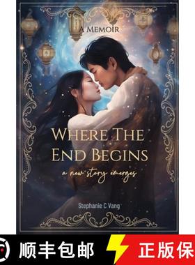 【3-4周达】Where the End Begins: A New Story Emerges [9798991030106]