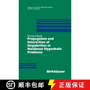 【3-4周达】Propagation and Interaction of Singularities in Nonlinear Hyperbolic Problems [9780817634490]