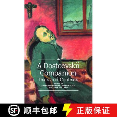 【3-4周达】A Dostoevskii Companion : Texts and Contexts [9781618117274]