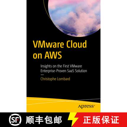 【3-4周达】VMware Cloud on AWS : Insights on the First VMware Enterprise-Proven SaaS Solution (First ... [9781484293638]
