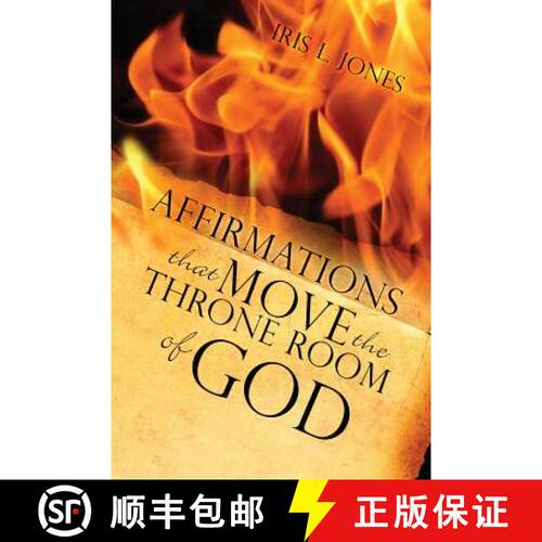 【3-4周达】Affirmations That Move the Throne Room of GOD: A 30-45 day journey of adjusting your mind ... [9780615942599]