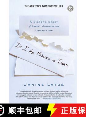 【3-4周达】If I Am Missing or Dead: A Sister's Story of Love, Murder, and Liberation [9780743296540]