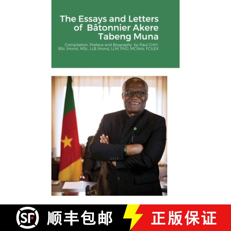 【2-3周达】Essays and Letters of Batonnier Akere Tabeng Muna: Compilation, Preface and Biography by P... [9781716660474]