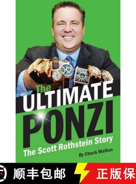 预订 The Ultimate Ponzi: The Scott Rothstein Story [9781455617869]