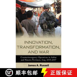 【3-4周达】精装 Innovation, Transformation, and War – Counterinsurgency Operations in Anbar and Nine... [9780804773096]