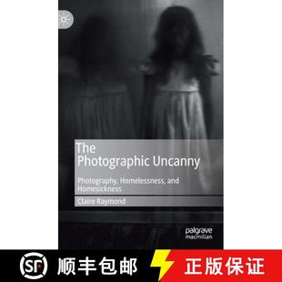 Photography 9783030284961 4周达 Homesickness and Homelessness Uncanny Photographic The
