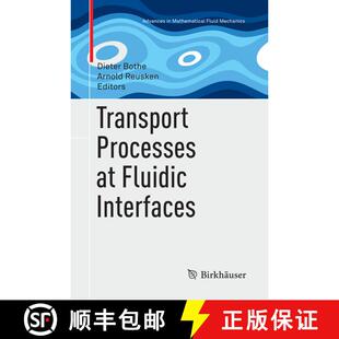 【3-4周达】Transport Processes at Fluidic Interfaces (Softcover reprint of the original 1st ed. 2017)... [9783319859538]