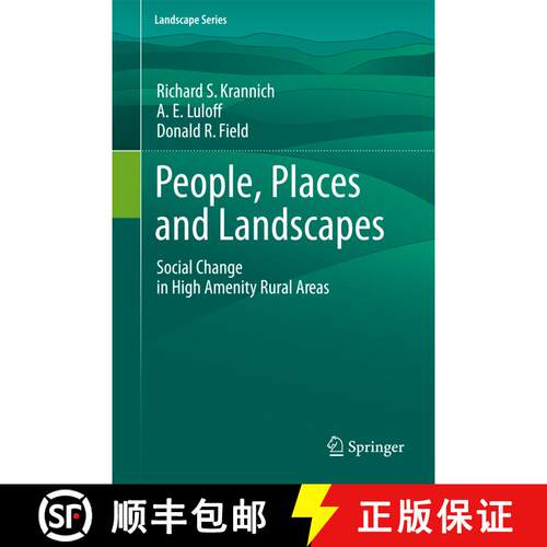 【3-4周达】People, Places and Landscapes : Social Change in High Amenity Rural Areas [9789400736351]