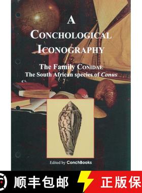 【3-4周达】A Conchological Iconography: The Family Conidae [9783939767145]