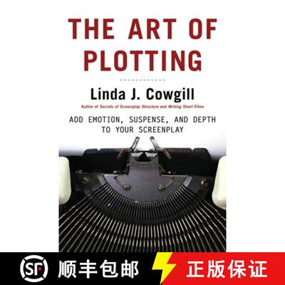 【3-4周达】The Art of Plotting: How to Add Emotion, Excitement, and Depth to Your Writing (First Edit... [9781580650700]