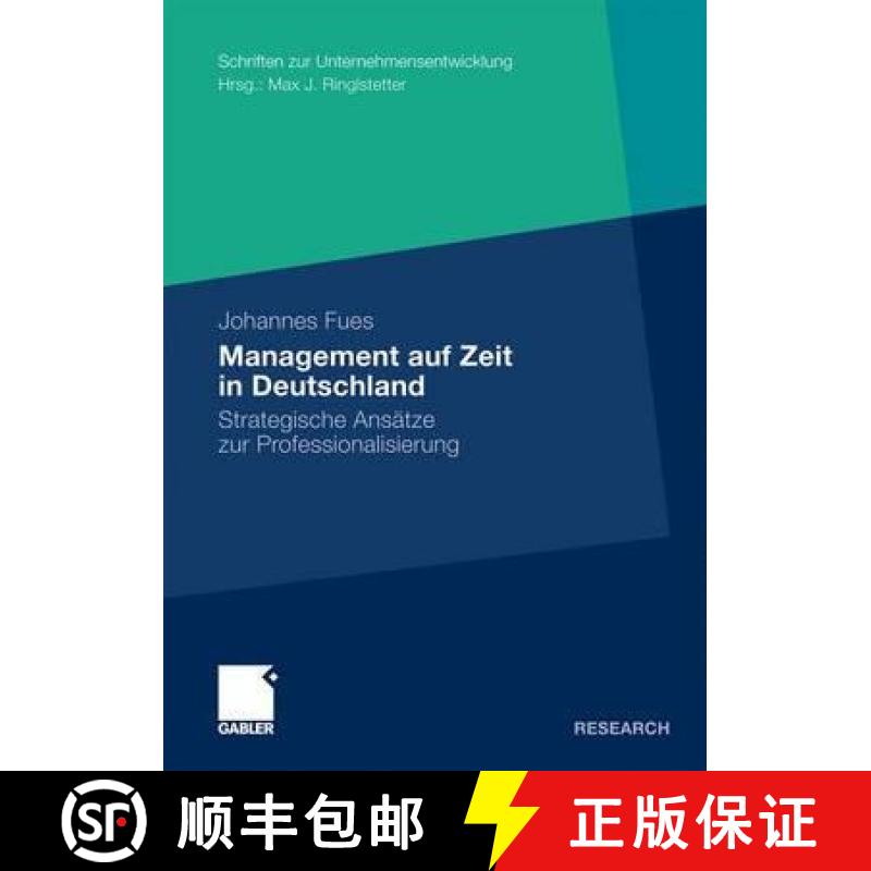 【3-4周达】Management Auf Zeit in Deutschland: Strategische Ansätze Zur Professionalisierung [9783834922618]