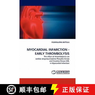 预订 Myocardial Infarction - Early Thrombolysis [9783838376011]