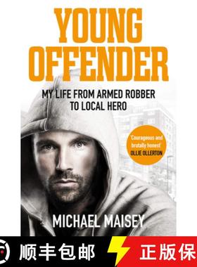 【3-4周达】Young Offender: My Life from Armed Robber to Local Hero [9781529005479]