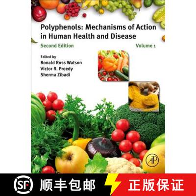 【3-4周达】精装 Polyphenols: Mechanisms of Action in Human Health and Disease [9780128130063]
