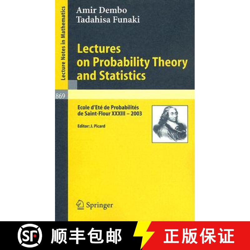 【3-4周达】Lectures on Probability Theory and Statistics : Ecole d'Eté de Probabilités de Saint-Flo... [9783540260691]