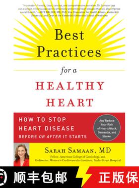【3-4周达】Best Practices for Healthy Heart: A Cardiologist's 7-point Plan for Preventing and Reversi... [9781615190478]