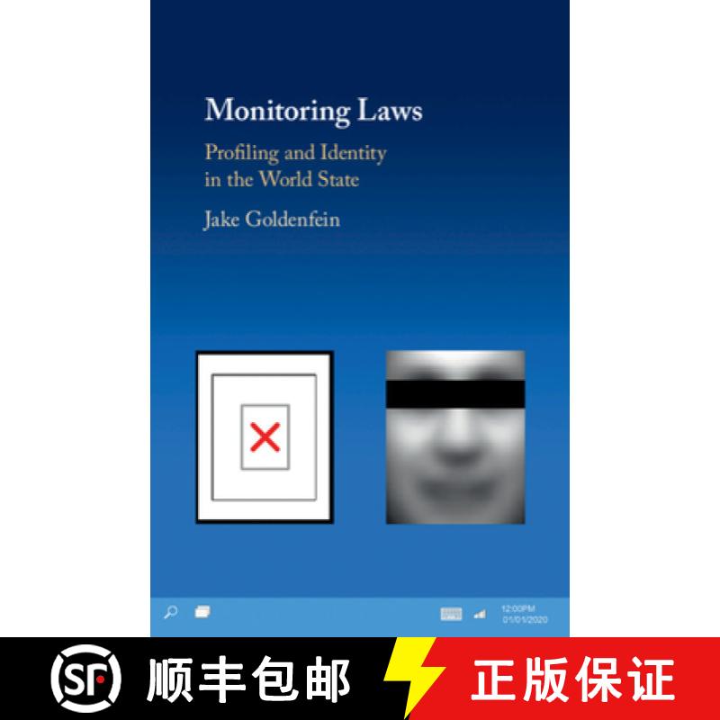 【3-4周达】Monitoring Laws: Profiling and Identity in the World State [9781108445337]