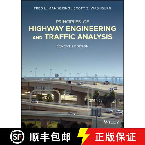 【3-4周达】Principles of Highway Engineering and Traffic, Sev enth Edition [9781119723196]
