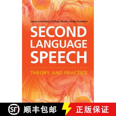 【3-4周达】精装 Second Language Speech: Theory and Practice [9781107018341]
