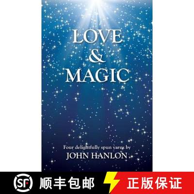 【3-4周达】Love & Magic: Four Delightfully Spun Yarns [9780992552435]