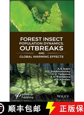 【3-4周达】Forest Insect Population Dynamics, Outbreaks, And Global Warming Effects [Wiley生命科学] [9781119406464]
