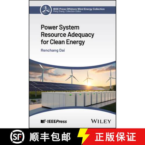 【3-4周达】精装 Power System Resource Adequacy for Clean Energy [9781394318193]