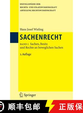 【3-4周达】Sachenrecht : Band 1: Sachen, Besitz und Rechte an beweglichen Sachen [9783540298694]