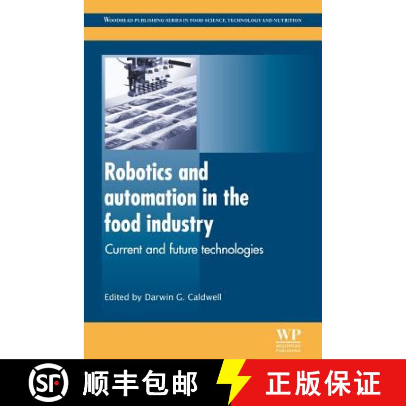 【3-4周达】Robotics and Automation in the Food Industry: Current and Future Technologies [9781845698010]
