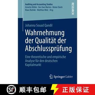 【3-4周达】Wahrnehmung der Qualität der Abschlussprüfung : Eine theoretische und empirische Analyse... [9783658039387]