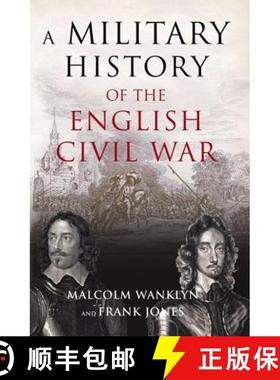 【3-4周达】A Military History of the English Civil War: 1642-1649 [9780582772816]