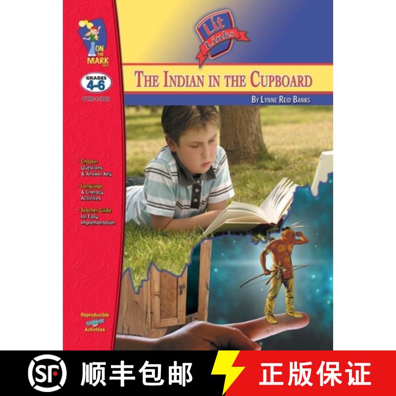 【3-4周达】The Indian in the Cupboard, by Lynne Reid Banks Lit Link Grades 4-6 [9781550354171]