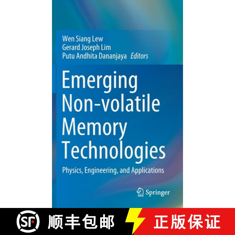 【3-4周达】Emerging Non-volatile Memory Technologies : Physics, Engineering, and Applications [9789811569104]