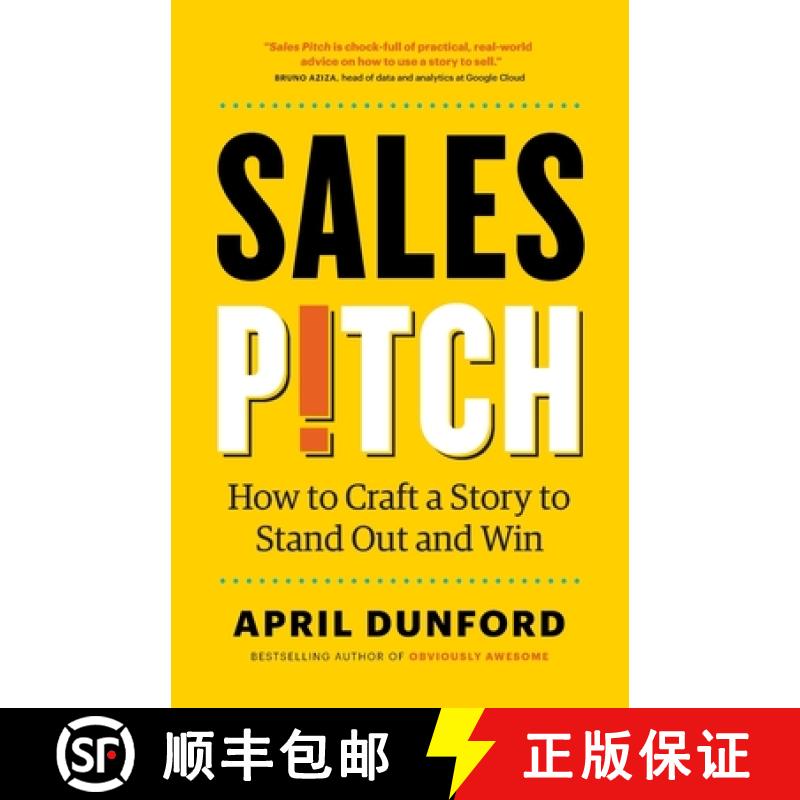 【2-3周达】Sales Pitch: How to Craft a Story to Stand Out and Win [9781999023027]