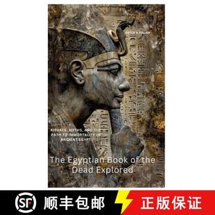 The Immortality E... the Rituals and Explored Dead 9783384415608 Book Egyptian Path Ancient Myths 预订