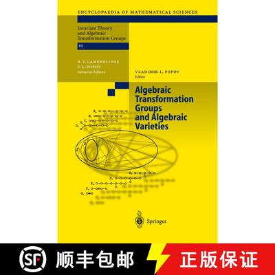 【3-4周达】Algebraic Transformation Groups and Algebraic Varieties: Proceedings of the conference Int... [9783540208389]